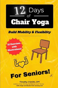 Cover image for 12 Days of Chair Yoga