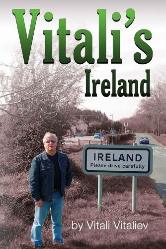 Cover image for Vitali's Ireland: Time Travels in the Celtic Tiger