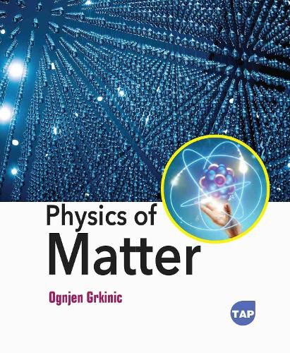 Cover image for Physics of Matter