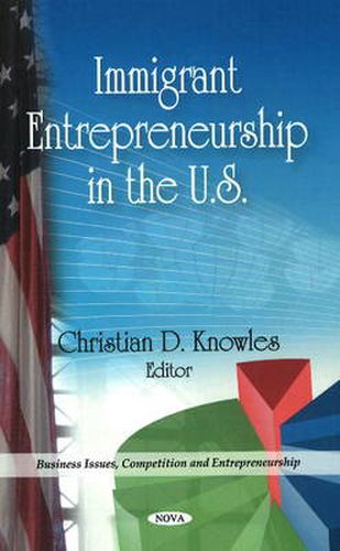 Cover image for Immigrant Entrepreneurship in the U.S.