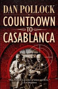 Cover image for Countdown to Casablanca