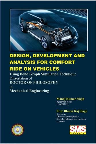 Cover image for Design, Development and Analysis for Comfort Ride on Vehicles