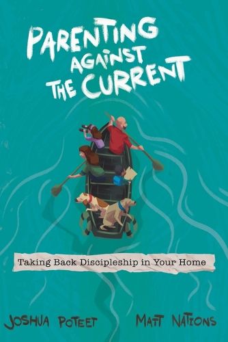 Cover image for Parenting Against the Current