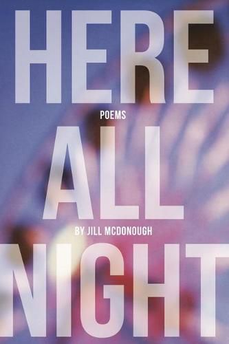 Cover image for Here All Night