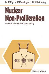 Cover image for Nuclear Non-Proliferation: and the Non-Proliferation Treaty