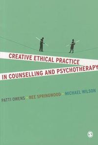 Cover image for Creative Ethical Practice in Counselling & Psychotherapy