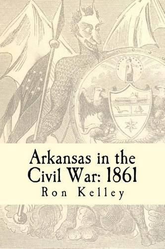 Cover image for Arkansas in the Civil War: 1861: Diary of a State