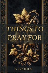 Cover image for Things to Pray for