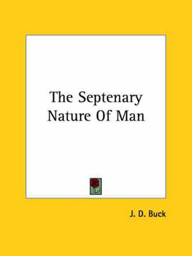 Cover image for The Septenary Nature of Man