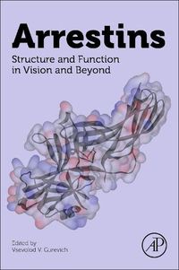 Cover image for Arrestins: Structure and Function in Vision and Beyond