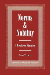 Cover image for Norms and Nobility: A Treatise on Education