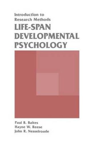 Cover image for Life-span Developmental Psychology: Introduction To Research Methods