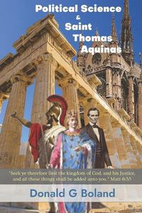 Cover image for Political Science and Saint Thomas Aquinas