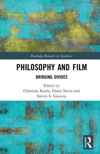 Cover image for Philosophy and Film: Bridging Divides