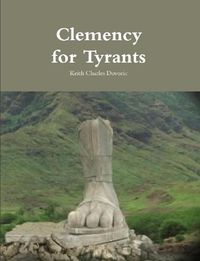 Cover image for Clemency for Tyrants