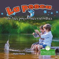 Cover image for La Pesca de Las Pequenas Estrellas