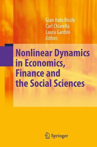 Cover image for Nonlinear Dynamics in Economics, Finance and the Social Sciences: Essays in Honour of John Barkley Rosser Jr