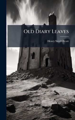 Cover image for Old Diary Leaves