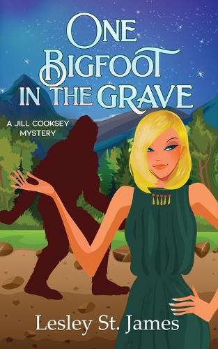 Cover image for One Bigfoot in the Grave