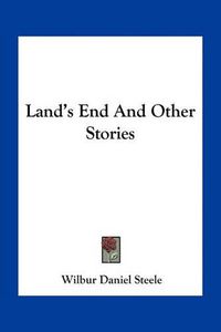 Cover image for Land's End and Other Stories