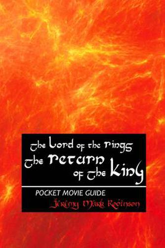 THE Lord of the Rings: The Return of the King: Pocket Movie Guide