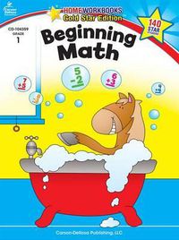 Cover image for Beginning Math, Grade 1: Gold Star Edition