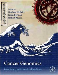 Cover image for Cancer Genomics: From Bench to Personalized Medicine