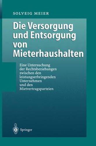 Cover image for Die Versorgung und Entsorgung von Mieterhaushalten