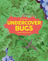 Cover image for Undercover Bugs