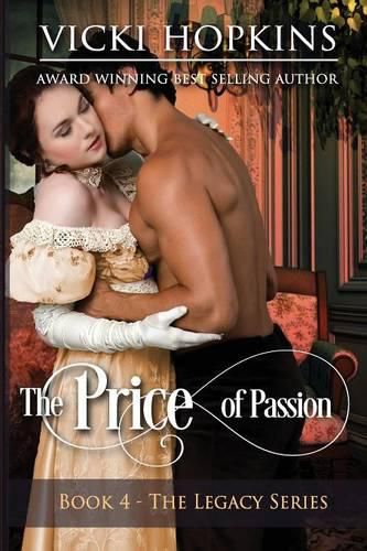 Cover image for The Price of Passion: Book Four The Legacy Series