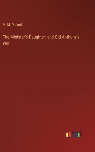 Cover image for The Minister's Daughter