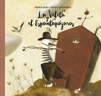 Cover image for La Veleta y El Espantap jaros