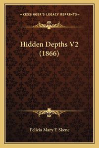 Cover image for Hidden Depths V2 (1866)