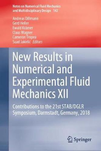 Cover image for New Results in Numerical and Experimental Fluid Mechanics XII: Contributions to the 21st STAB/DGLR Symposium, Darmstadt, Germany, 2018