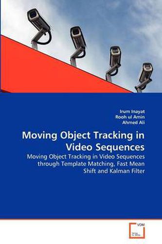 Cover image for Moving Object Tracking in Video Sequences