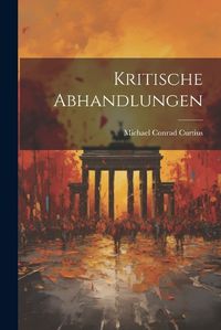 Cover image for Kritische Abhandlungen