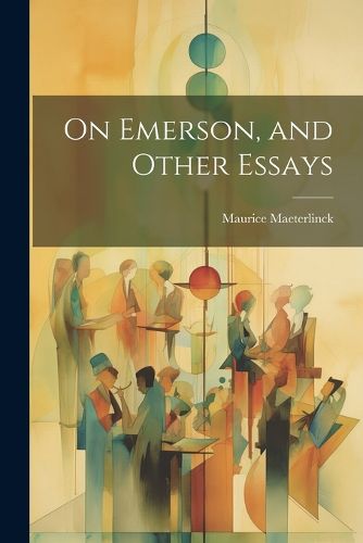 Cover image for On Emerson, and Other Essays