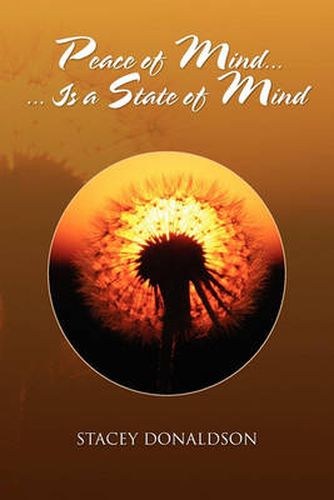 Cover image for Peace of Mind... Is a State of Mind