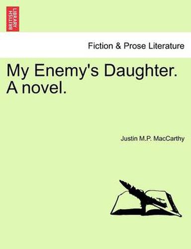 Cover image for My Enemy's Daughter. a Novel.