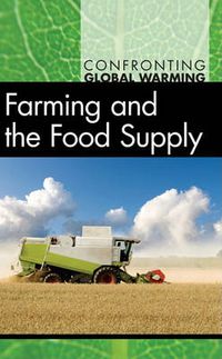 Cover image for Farming and the Food Supply