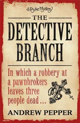 Cover image for The Detective Branch: From the author of The Last Days of Newgate