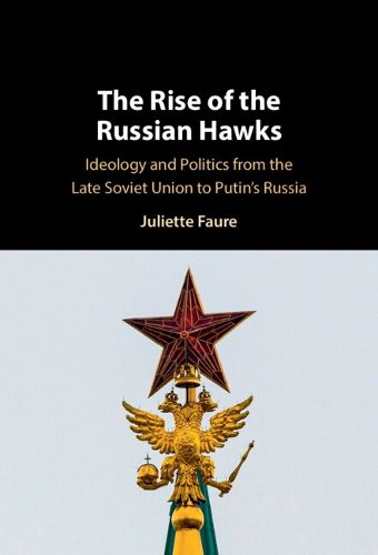Cover image for The Rise of the Russian Hawks