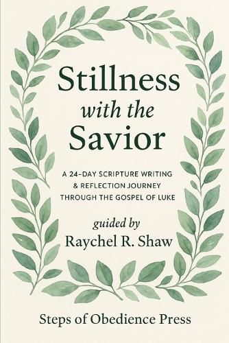 Cover image for Stillness With the Savior