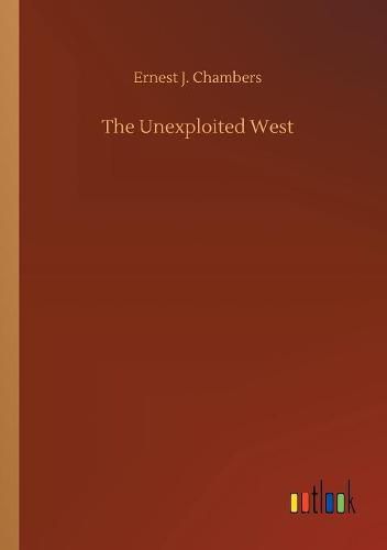 The Unexploited West