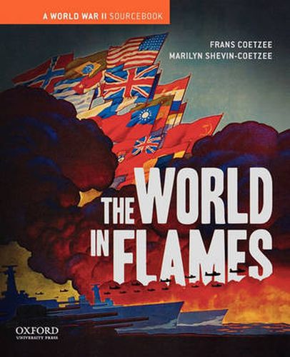 Cover image for The World in Flames: A World War II Sourcebook