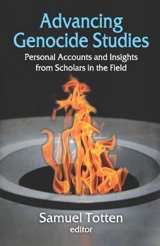 Cover image for Advancing Genocide Studies: Personal Accounts and Insights from Scholars in the Field