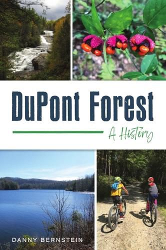 Cover image for DuPont Forest: A History