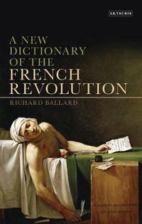 Cover image for A New Dictionary of the French Revolution