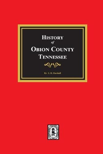 Cover image for History of Obion County, Tennessee