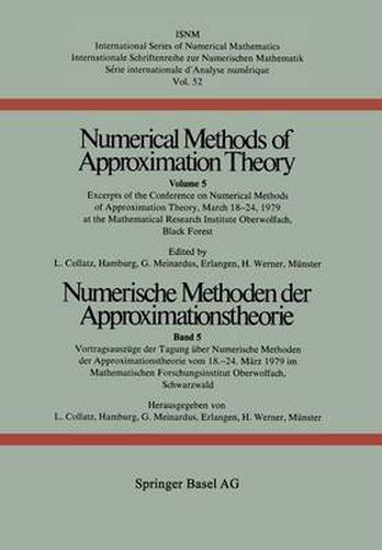 Cover image for Numerische Methoden Der Approximationstheorie/Numerical Methods of Approximation Theory Bd 5: Exepts Conference on Numerical Methods Approximation Theory